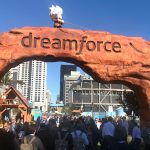 What We’re Taking From Dreamforce’17?
