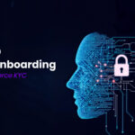 Can AI Led KYC Verification Solution Really Fasten Up Customer Onboarding While Ensuring Complete Security?
